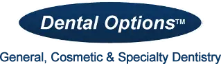 Dental Options — General, Cosmetic & Specialty Dentistry